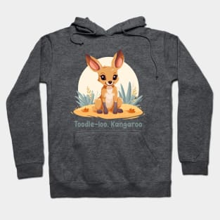 Toodle-loo, Kangaroo Hoodie